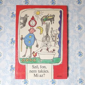 画像1: ハンガリー　ヴィンテージ　なぞなぞの本　「Szo, fon, nem takacs. Mi az?!」 
